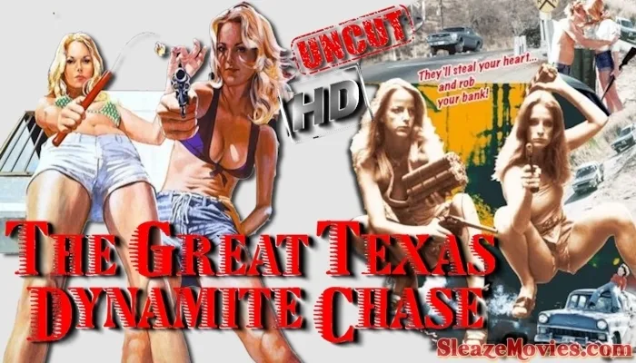 The Great Texas Dynamite Chase (1976) watch uncut