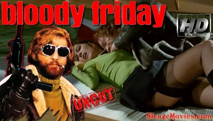 Bloody Friday (1972) watch uncut