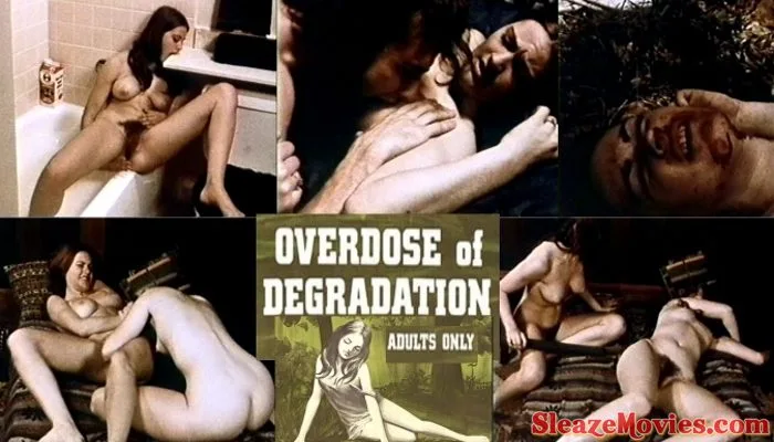 Overdose of Degradation (1970) watch online