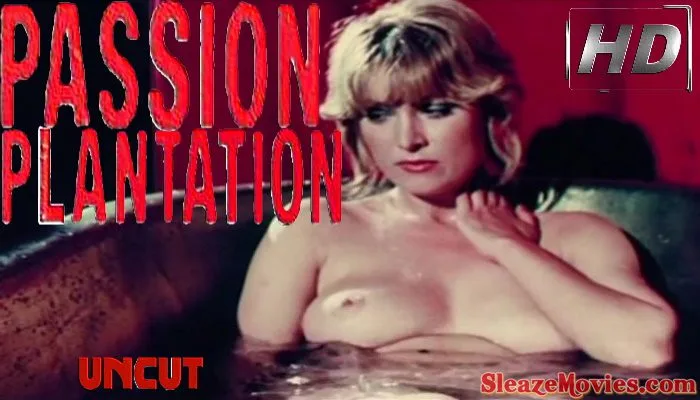 Passion Plantation (1976) watch uncut