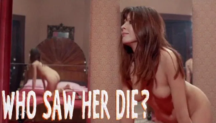 Who Saw Her Die? (1972) watch online