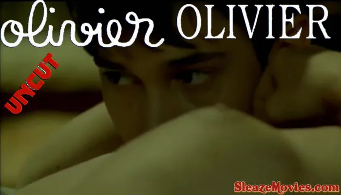 Olivier, Olivier (1992) watch uncut