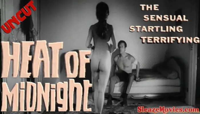 Heat of Midnight (1966) watch uncut