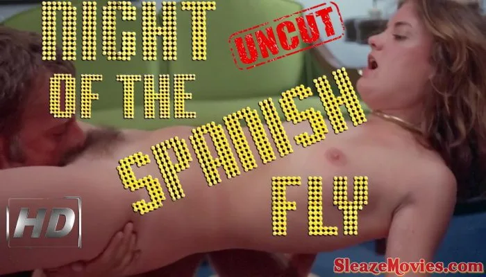 Night of the Spanish Fly (1976) watch uncut