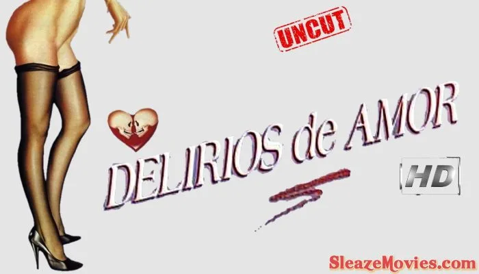 Delusions in Love (1986) watch uncut