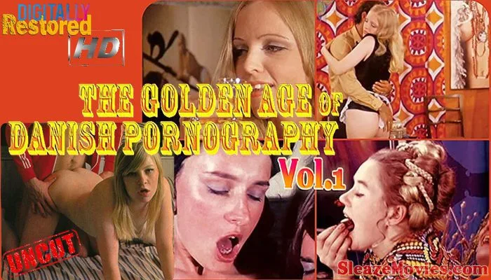 The Golden Age of Danish Pornography (1970 – 1974) Vol.1 watch uncut
