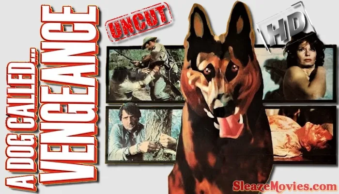 A Dog Called… Vengeance (1977) watch uncut