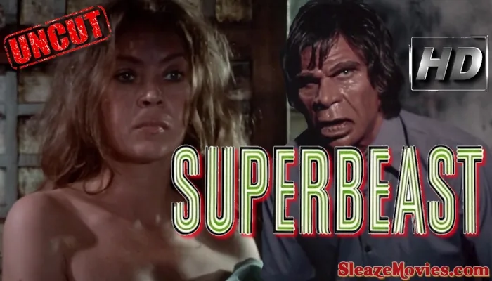 Superbeast (1972) watch uncut