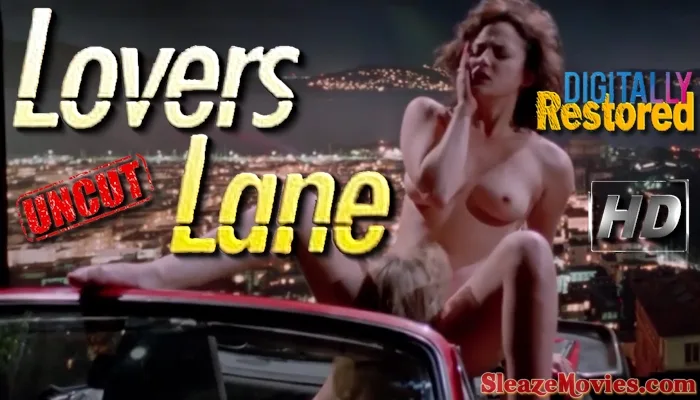 Lovers Lane (1986) watch uncut