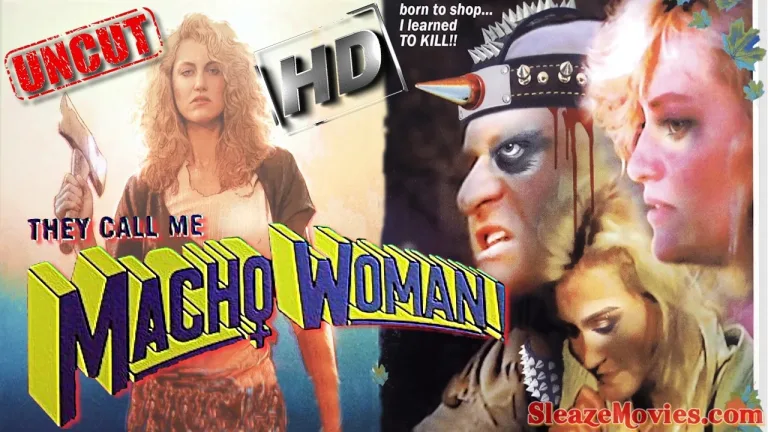 They Call Me Macho Woman (1989) watch uncut