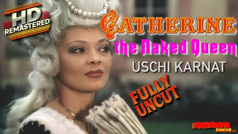 Catherine, the Naked Queen (1983) watch uncut