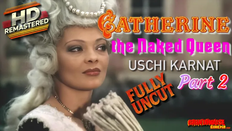 Catherine, the Naked Queen – Part 2 (1983) watch uncut